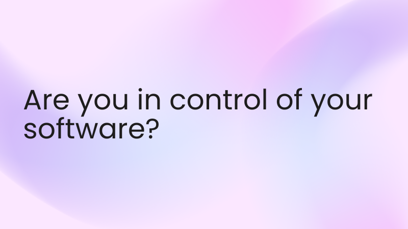 multi-level-software-are-you-in-control-of-your-software