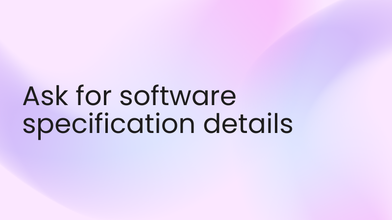 multi-level-software-ask-for-software-specification-details